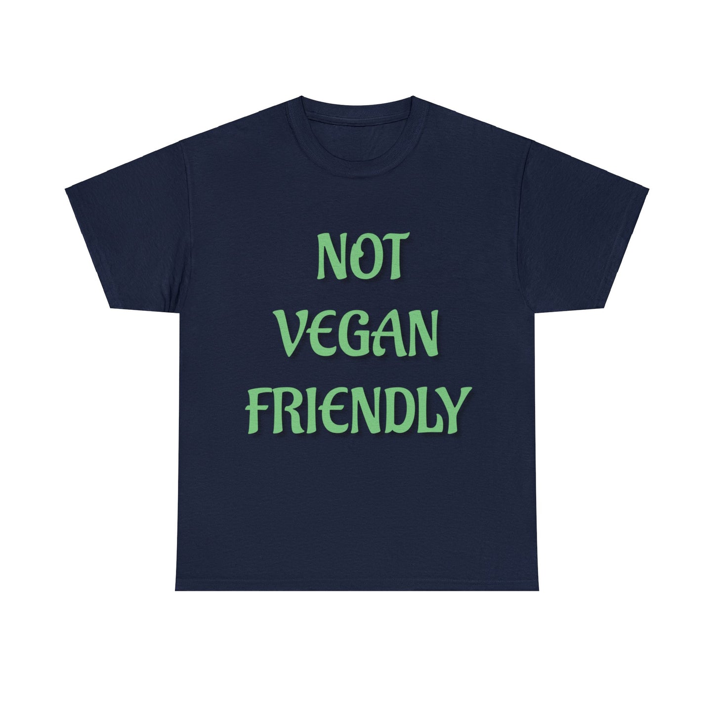 Not Vegan - Unisex Heavy Cotton Tee