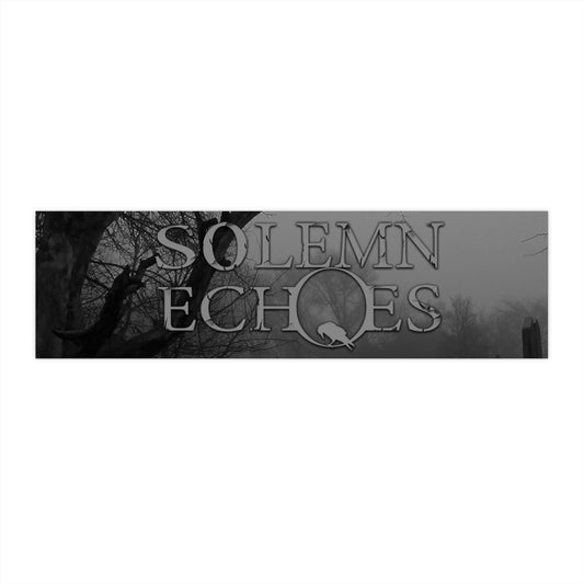 Solemn Echoes - Bumper Sticker (UK)